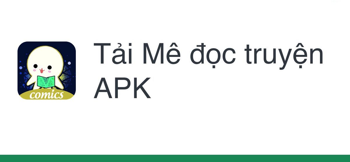 app mê đọc truyện phiên bản cũ